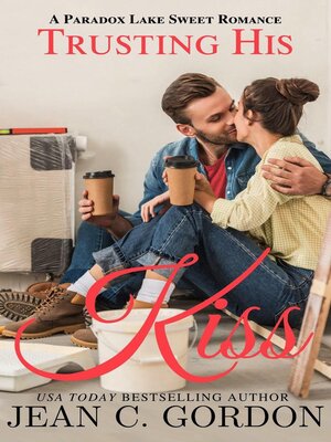 cover image of Trusting His Kiss